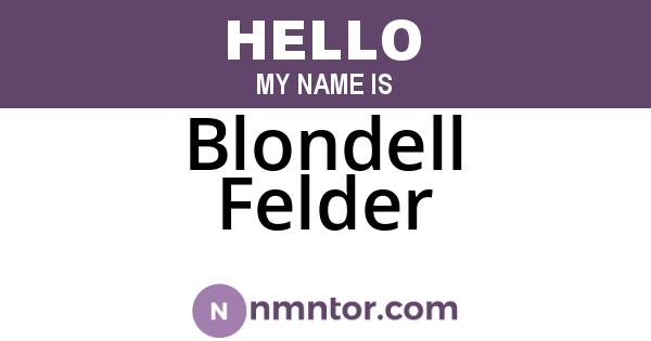 Blondell Felder