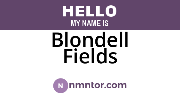Blondell Fields