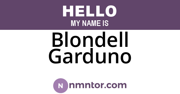 Blondell Garduno