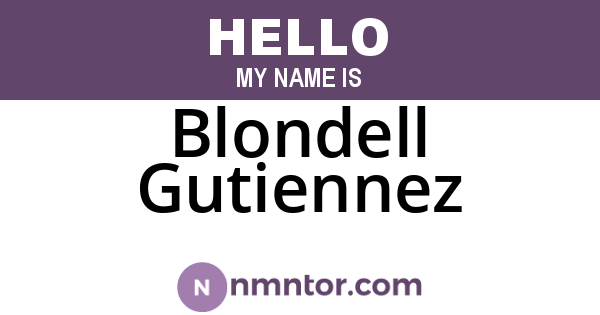 Blondell Gutiennez