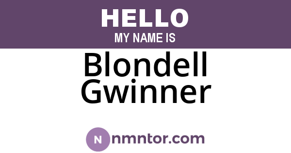 Blondell Gwinner