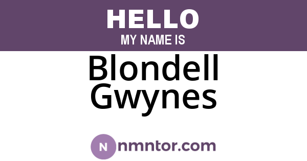 Blondell Gwynes