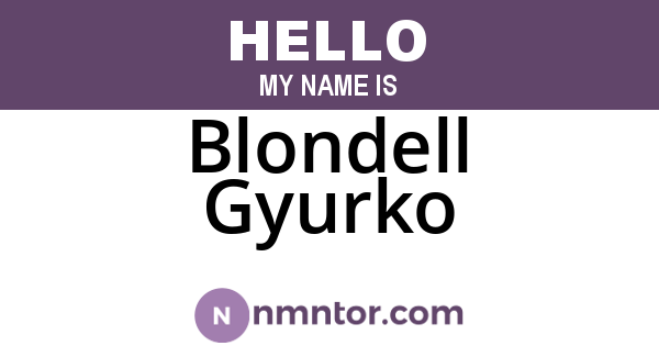 Blondell Gyurko