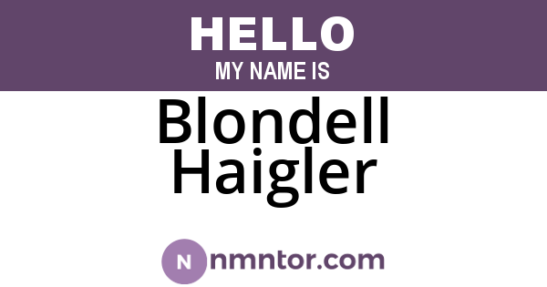 Blondell Haigler