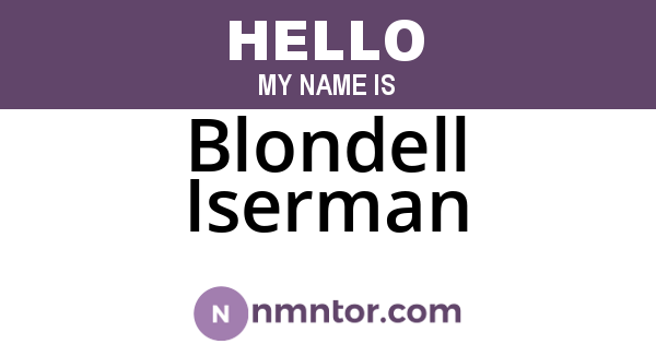 Blondell Iserman