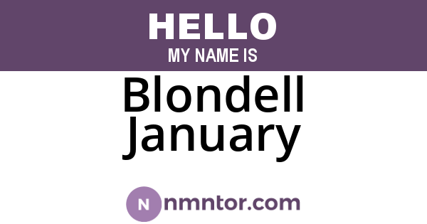 Blondell January