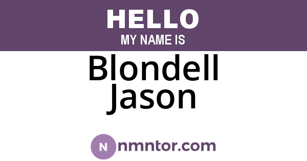 Blondell Jason