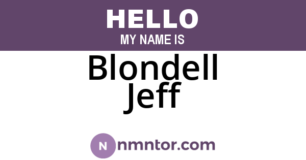 Blondell Jeff