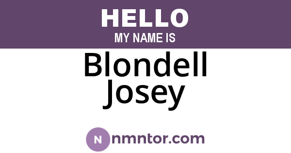 Blondell Josey