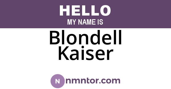 Blondell Kaiser