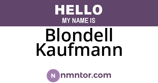 Blondell Kaufmann