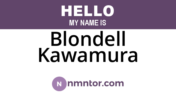 Blondell Kawamura