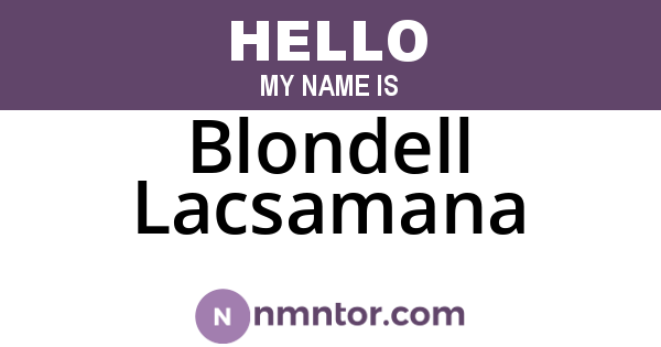 Blondell Lacsamana