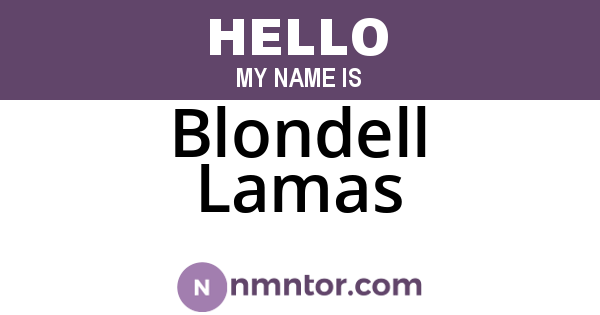 Blondell Lamas