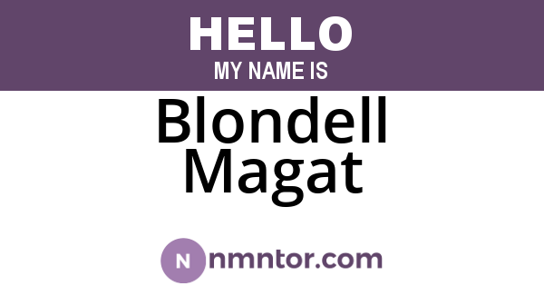Blondell Magat