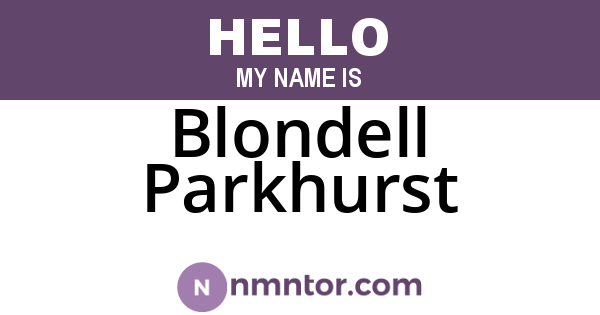 Blondell Parkhurst