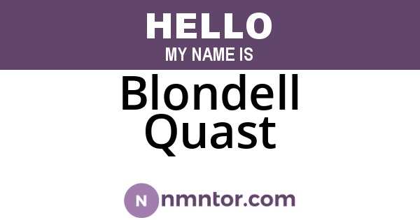 Blondell Quast