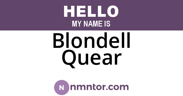 Blondell Quear