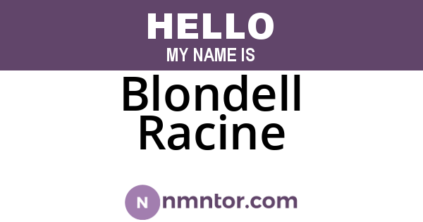 Blondell Racine