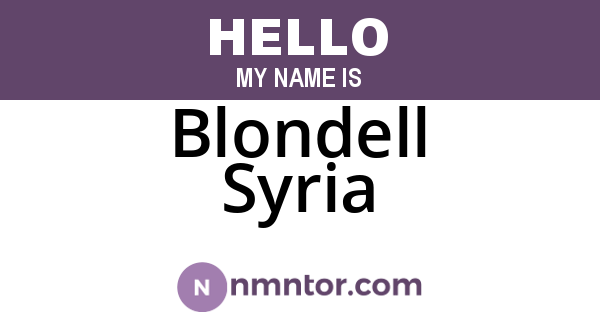 Blondell Syria