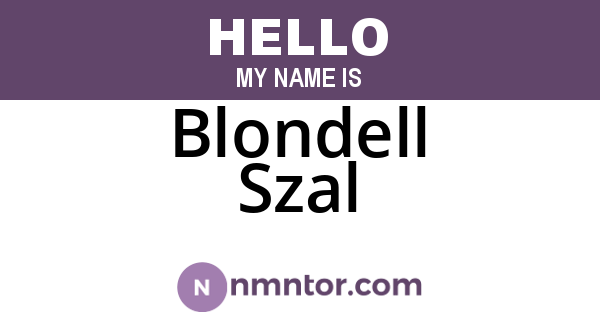 Blondell Szal