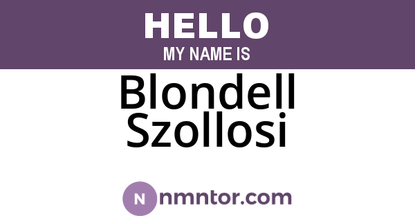 Blondell Szollosi