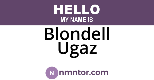 Blondell Ugaz
