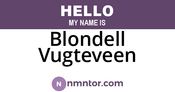 Blondell Vugteveen