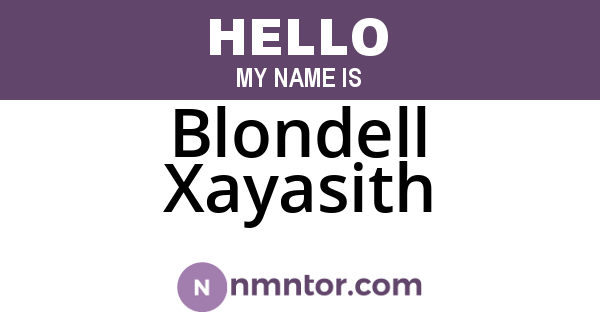 Blondell Xayasith