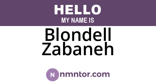 Blondell Zabaneh