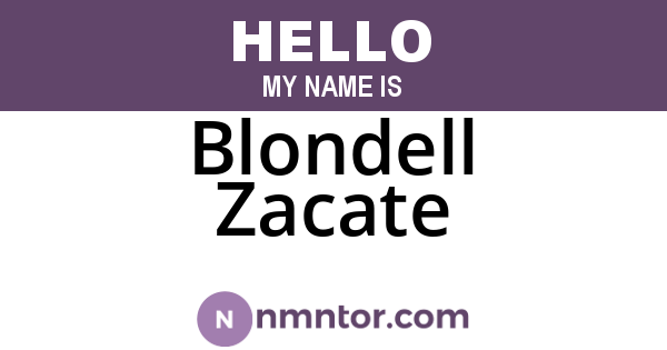 Blondell Zacate