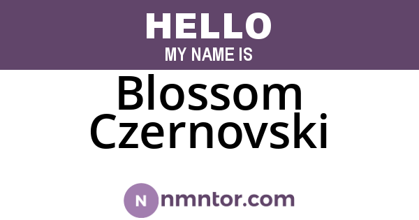 Blossom Czernovski