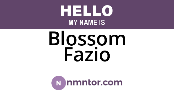 Blossom Fazio
