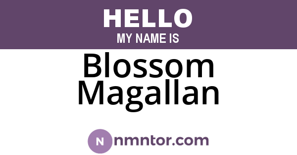 Blossom Magallan