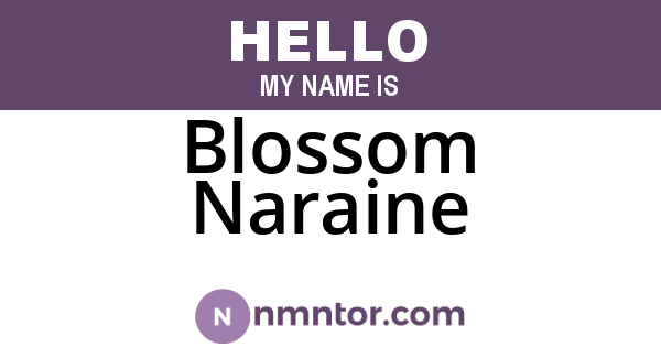 Blossom Naraine