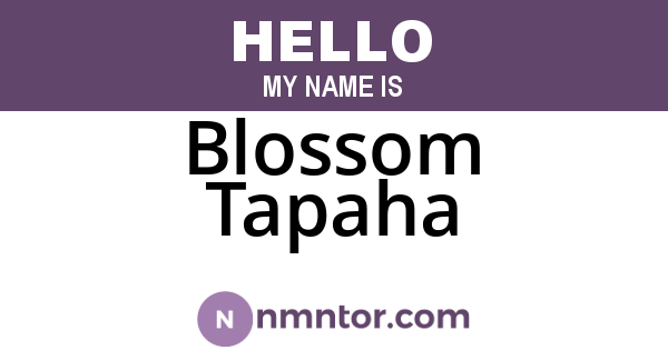 Blossom Tapaha