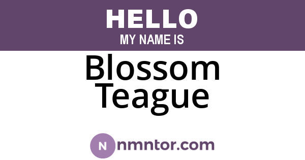 Blossom Teague