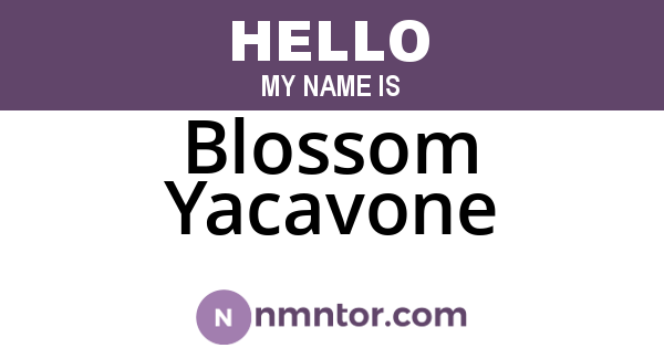 Blossom Yacavone