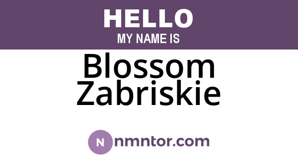 Blossom Zabriskie