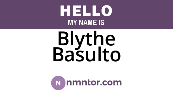 Blythe Basulto