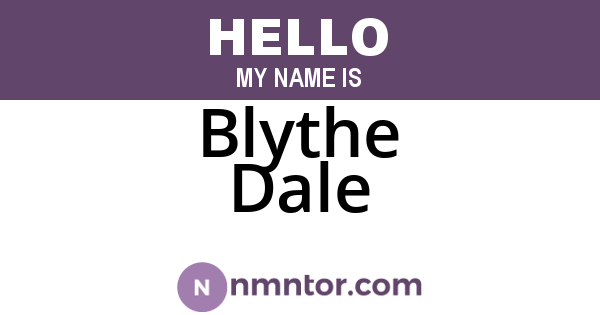 Blythe Dale