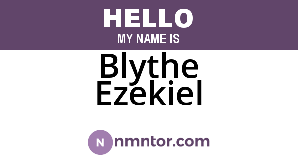 Blythe Ezekiel