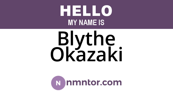 Blythe Okazaki