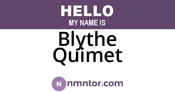 Blythe Quimet