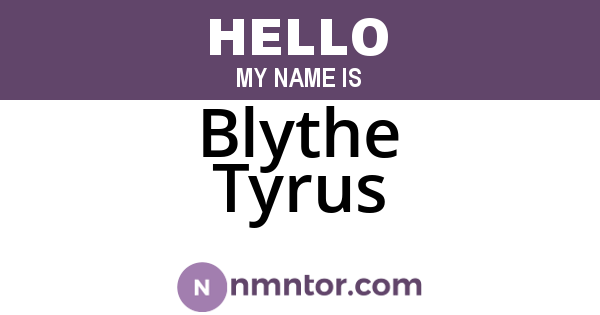 Blythe Tyrus