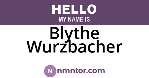 Blythe Wurzbacher