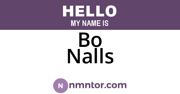 Bo Nalls