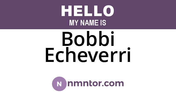 Bobbi Echeverri