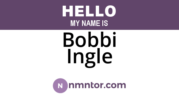 Bobbi Ingle