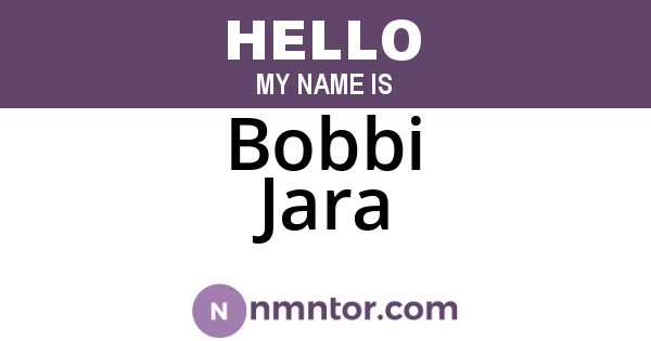 Bobbi Jara
